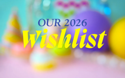 Our 2026 Wishlist Featured Image