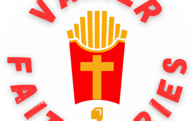 Vanier – Faith&Fries Featured Image